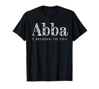 Abba, père, Je t'appartiens T-Shirt
