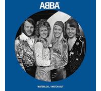 ABBA Waterloo/Watch Out (Vinyl) 7" Single Picture Disc
