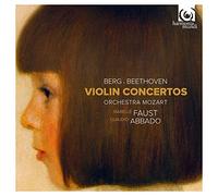 Berg : Concerto pour violon "à la mémoire d'un ange" - Beethoven : Concerto pour violon op. 61