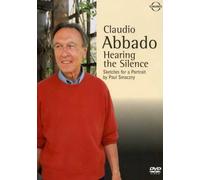Abbado, Claudio - Hearing the Silence [Import anglais]