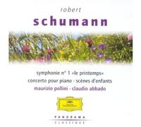 Claudio Abbado – Symphonie n°1 « Le Printemps » / Concerto pour piano – Deutsche Grammophon