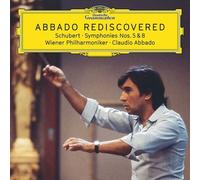 Abbado Rediscovered - Schubert: Symphonies 5 & 8
