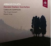 Abbandonata: Handel Italian Cantatas