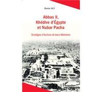 Abbas II, Khédive d'Egypte et Nubar Pacha