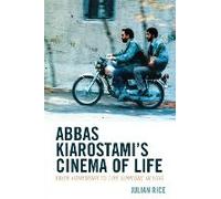 Abbas Kiarostami's Cinema Of Life