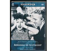Abbasso la ricchezza!