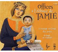 Abbaye de Tamié – Office à l'abbaye de Tamié du Lundi au Vendredi – CD
