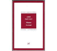 Abbé Prévost : "Manon Lescaut"