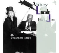 Abbey Lincoln & Hank Jones When There Is Love (Vinyl) 12" Album