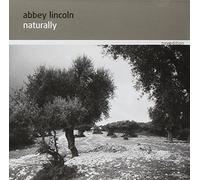 Abbey Lincoln - Naturally [Import]