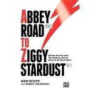 Abbey Road to Ziggy Stardust by Bobby Owsinski Inconnu (Auteur)