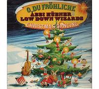 Abbi Hübner And His Low Down Wizards - O, Du Fröhliche - Christmas Dancing [Vinyl LP]