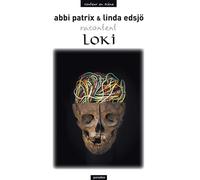 Abbi Patrix et Linda Edsjo racontent Loki Pour ne pas perdre le Nord - Edsjö Linda - Paradox - broché - Théâtre