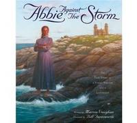 Abbie Against the Storm by Marcia Marcia Vaughan Vaughan Marcia Marcia Vaughan Vaughan (Auteur)