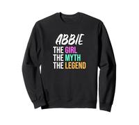 Abbie La Fille Le Mythe La Légende Nom Amusant Sweatshirt