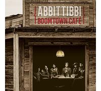 Abbittibbi - Boomtown Cafe