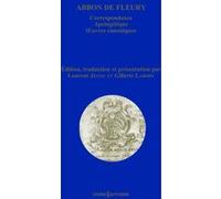 Abbon de Fleury - Correspondance. Apologétique. Oeuvres canoniques Laurent Jégou (Auteur), Gillette Labory (Auteur)