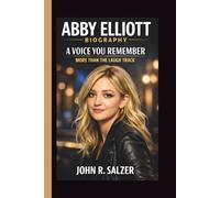 ABBY ELLIOTT: A VOICE YOU REMEMBER MORE THAN THE LAUGH TRACK