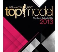 ABBY/RIHANNA+-GERMANY'S NEXT TOPMODEL:BEST CATWALK HITS 2013 2CD POP HOUSE NEUF