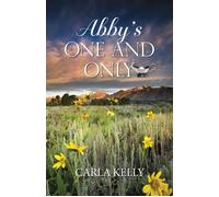 Abby's One and Only - Carla Kelly - Camel Press - ebook (ePub) - Livre