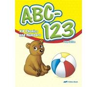 ABC-123 - Abeka K4 4 Year Old Kindergarten Mathematics and Phonics Development Skills Student Work Book