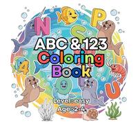 ABC & 123 Coloring Book: Learn the Alphabet and Numbers with Big & Easy Pictures, Simple Outlines for Toddlers Ages 2-4, and Fun Early Learning Activities.