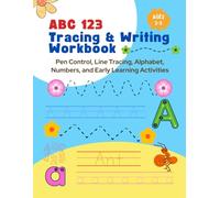 ABC 123 Tracing & Writing Workbook for Preschoolers|Preschool Handwriting & Counting Workbook|Toddlers Tracing Workbook for Kids|Letters & Numbers ... Numbers, and Early Learning Activities