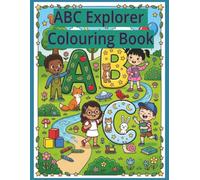ABC Adventures for Little Learners: Fun ABC Learning Activities with Cute Characters and Simple Coloring Pages