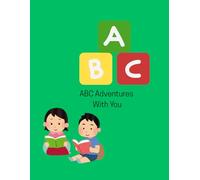 ABC Adventures With You