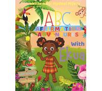 ABC Affirmation Adventures with Ekua
