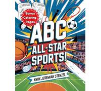 ABC All-Star Sports: A Fun-Filled A-to-Z Adventure for Young Athletes Ages 5 - 8