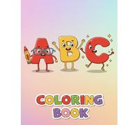 ABC Alphabet Coloring Book: Creative Letters Art Adventure