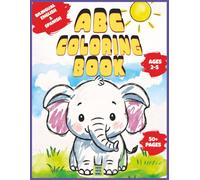 ABC Alphabet Coloring Book for Toddlers: Bilingual English & Spanish A-Z Alphabet Coloring Pages with Large, Simple Pictures and Easy Words | Ages 1-3 ... Learning & Screen-Free Fun & Quiet Time