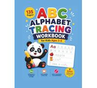 ABC Alphabet Tracing Workbook for Kids Ages 3-5: Letter Tracing Practice with Uppercase & Lowercase Letters, First Words, Handwriting Exercises and Simple Sentences