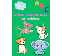 ABC Animal Adventure: Learn, Color, and Roar! An alphabet coloring book for toddlers, Big Designs of Featuring Animals, Easy to color - (ABC animals for 2-5 ages)