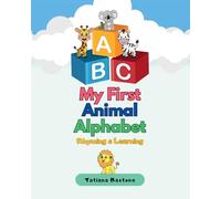 ABC Animal Adventures: Rhyming & Learning: A Fun Alphabet Poem from A to Z