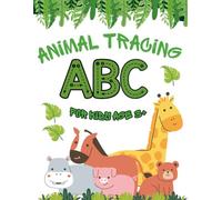 ABC Animal Friends: Trace&Learn: An Early Learning Workbook for Preschool and Kindergarten Kids