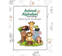 ABC Animal Fun: ASL Coloring Book for Kids: Bold and Easy Designs for Fun Learning with the Animal Alphabet: Includes ASL Signs