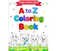 ABC Animals Coloring Book for Kids Ages 3-7: A to Z Animal Coloring Pages | Fun Alphabet Learning with Cute Animals | Easy Big Designs for Preschool & Kindergarten