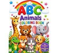 ABC Animals Coloring Book: Learn Letters with Cute Baby Animals | Fun and Easy Coloring Pages for Kids Ages 3-6