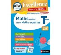 ABC BAC Excellence - Maths prépa scientifique Term Gérard Chassard (Auteur), Christian Lixi (Auteur)
