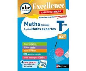 ABC BAC Excellence - Maths prépa scientifique Term Gérard Chassard (Auteur), Christian Lixi (Auteur)