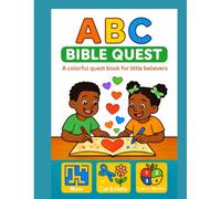 ABC Bible Quest: A Colorful Quest Book for Little Believers