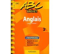 ABC Brevet : L'Indispensable : Anglais LV1 3e