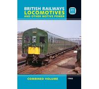 Abc British Railways Locomotives 1966 Combined Volume