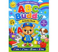 ABC Buddy Activity Book: Fun Preschool Activities for Ages 2-5