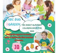 ABC Bug Garden: An Insect Alphabet Coloring Book for Kids
