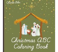 ABC Christmas Coloring Book: A mix of Santa and Jesus for any age