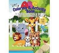 ABC Coloring and Activity Book for Kids: A fun-filled activity book to keep your little ones entertained for hours! Age 3-6