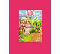 ABC COLORING BOOK: AGE 2-5